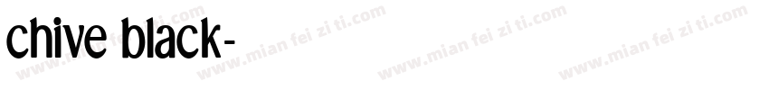 chive black字体转换